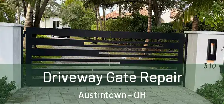  Driveway Gate Repair Austintown - OH