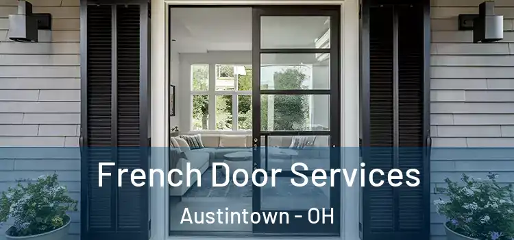 French Door Services Austintown - OH