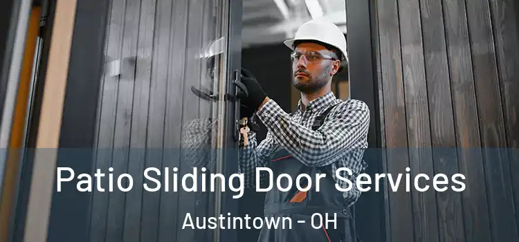  Patio Sliding Door Services Austintown - OH