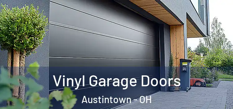  Vinyl Garage Doors Austintown - OH